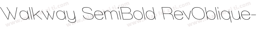 Walkway SemiBold RevOblique字体转换